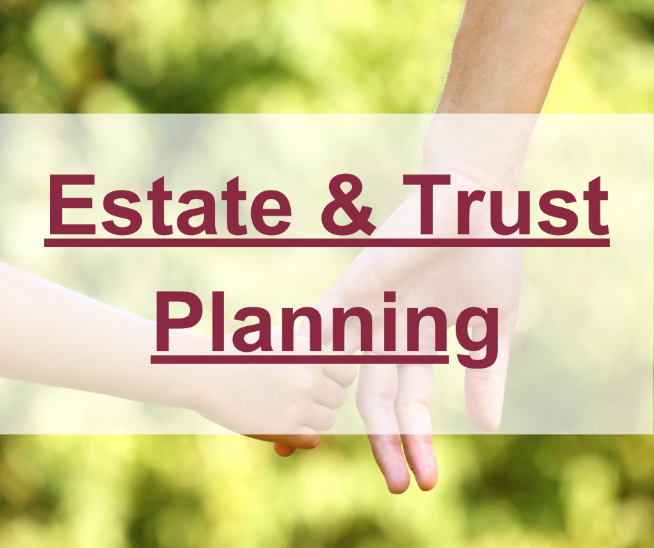 Estate & Trust Planning