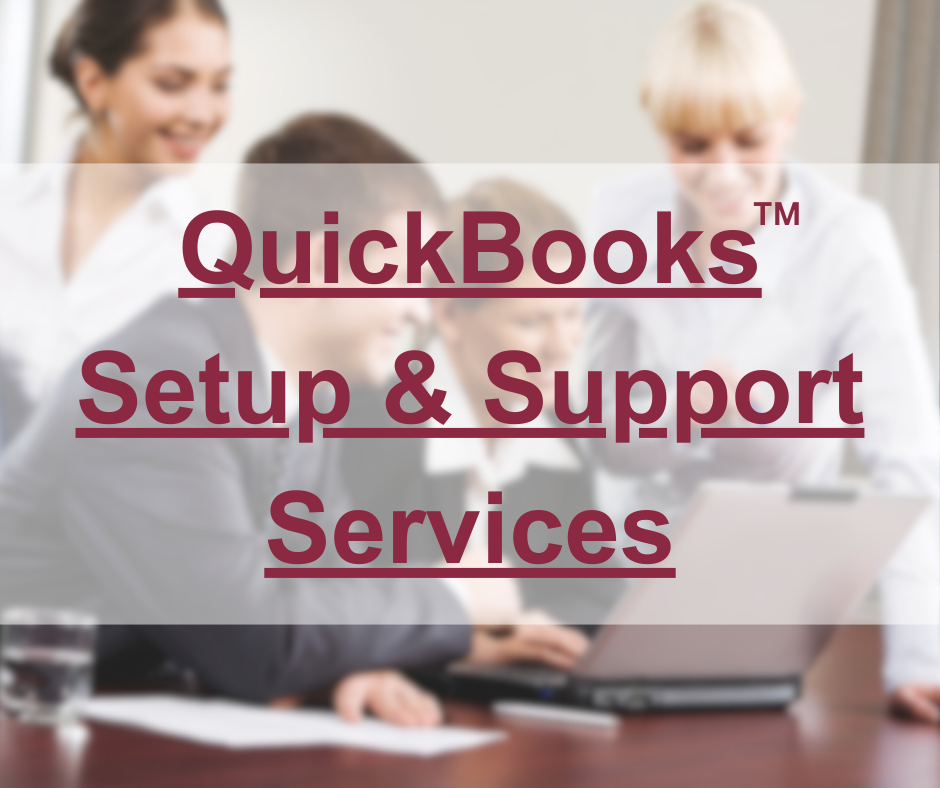 QuickBooks™ Setup and Support Services